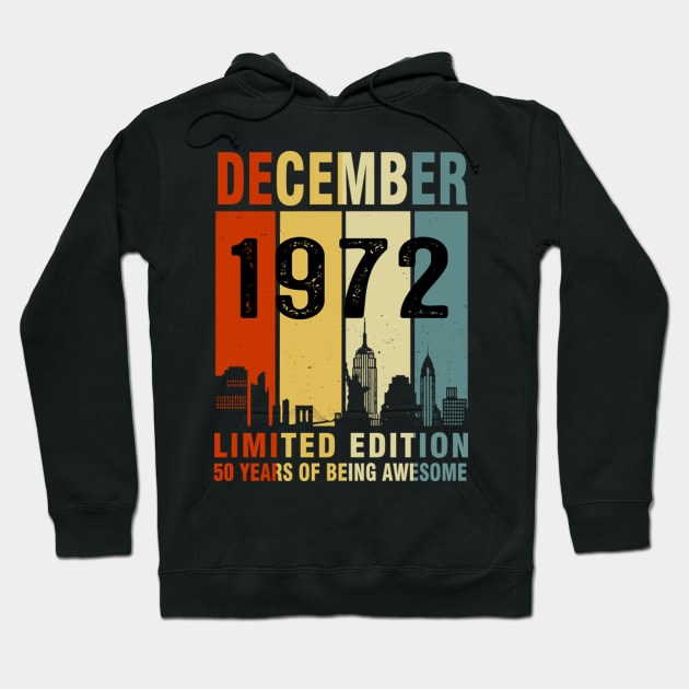 December 1972 Limited Edition 50 Years Of Being Awesome Hoodie by tasmarashad